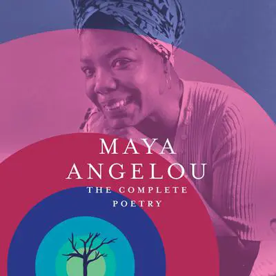 The Complete Poetry Audibook, by Maya Angelou