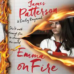 Emma on Fire: A Thriller Audibook, by Emily Raymond