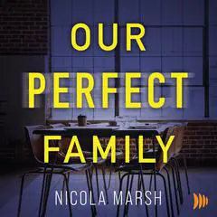 Our Perfect Family Audibook, by Nicola Marsh