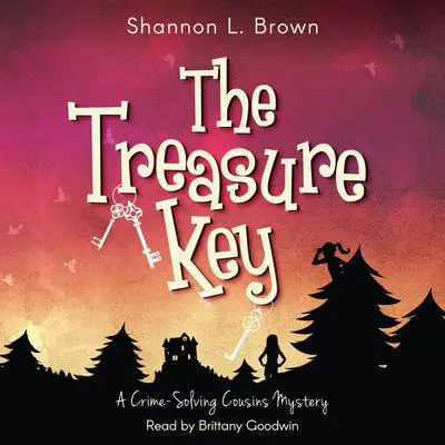 The Treasure Key Audibook, by Shannon L. Brown