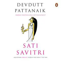 Sati Savitri Audibook, by Devdutt Pattanaik