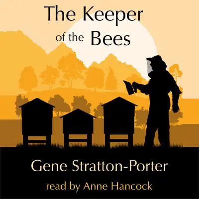The Keeper of the Bees Audibook, by Gene  Stratton-Porter