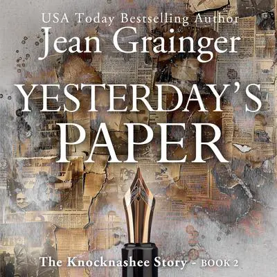 Yesterday's Paper Audibook, by Jean Grainger