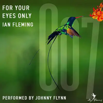For Your Eyes Only: Five James Bond Adventures Audibook, by Ian Fleming