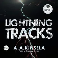 Lightning Tracks Audibook, by A. A. Kinsela