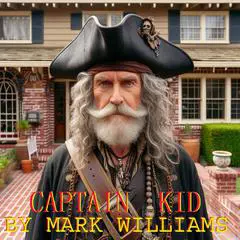 Captain Kid Audibook, by Mark Williams