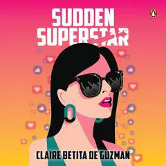 Sudden Superstar Audibook, by Claire Betita de Guzman