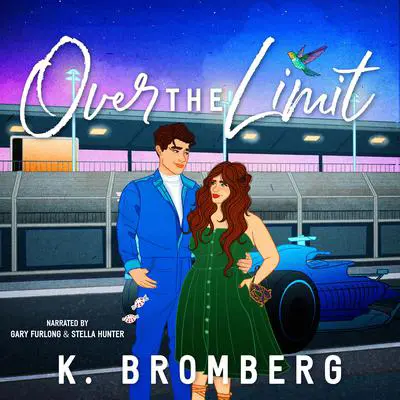 Over The Limit Audibook, by K. Bromberg