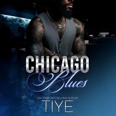 Chicago Blues Audibook, by Tiye 