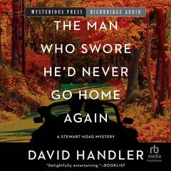 The Man Who Swore He'd Never Go Home Again Audibook, by David Handler