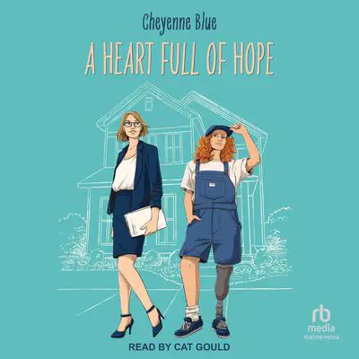 A Heart Full of Hope Audibook, by Cheyenne Blue