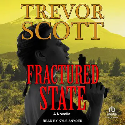 Fractured State Audibook, by Trevor Scott