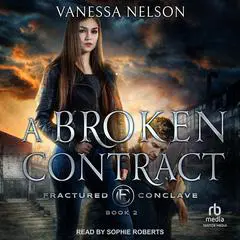 A Broken Contract Audibook, by Vanessa Nelson
