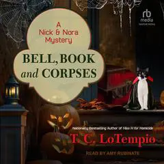 Bell, Book and Corpses Audibook, by T. C. LoTempio