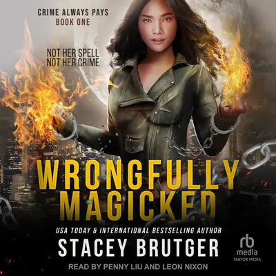 Wrongfully Magicked Audibook, by Stacey Brutger