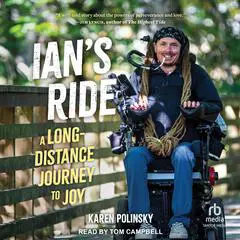 Ian's Ride: A Long-Distance Journey to Joy Audibook, by Ian Mackay