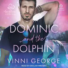 Dominic and the Dolphin Audibook, by Vinni George