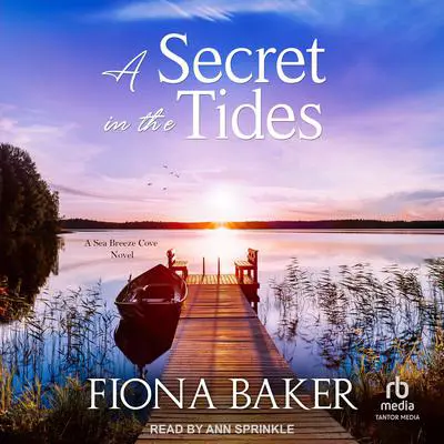 A Secret in the Tides Audibook, by Fiona Baker