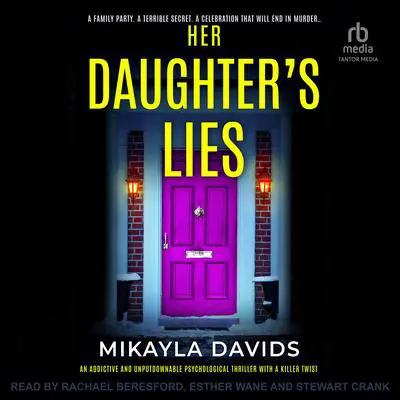 Her Daughter's Lies Audibook, by Mikayla Davids