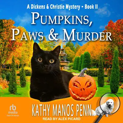 Pumpkins, Paws & Murder Audibook, by Kathy Manos Penn
