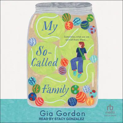 My So-Called Family Audibook, by Gia Gordon