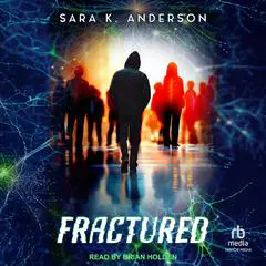 Fractured Audibook, by Sara K. Anderson