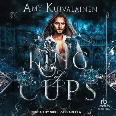 King of Cups Audibook, by Amy Kuivalainen