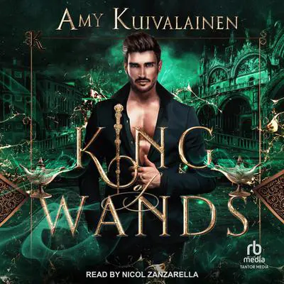 King of Wands Audibook, by Amy Kuivalainen