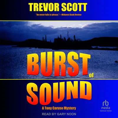 Burst of Sound Audibook, by Trevor Scott