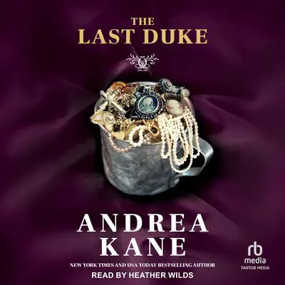 The Last Duke Audibook, by Andrea Kane