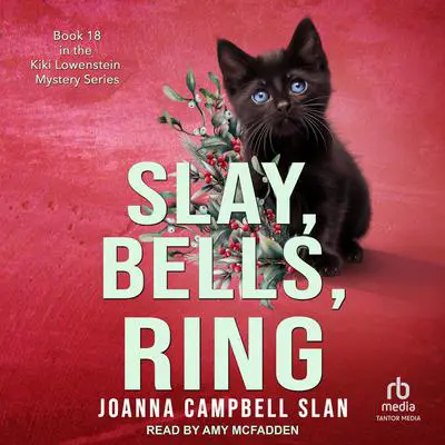 Slay, Bells, Ring Audibook, by Joanna Campbell Slan