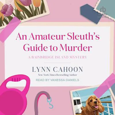 An Amateur Sleuth's Guide to Murder Audibook, by Lynn Cahoon