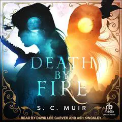Death By Fire Audibook, by S.C. Muir