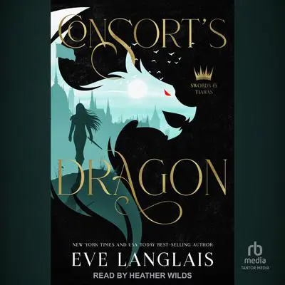 Consort’s Dragon Audibook, by Eve Langlais