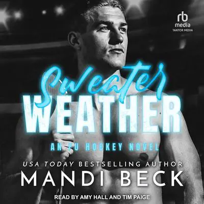 Sweater Weather Audibook, by Mandi Beck