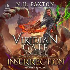 Viridian Gate Online: Insurrection Audibook, by James A. Hunter