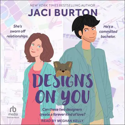Designs on You Audibook, by Jaci Burton