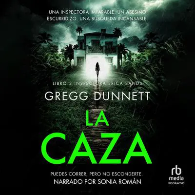 La Caza 'The Hunt' Audibook, by Gregg Dunnett