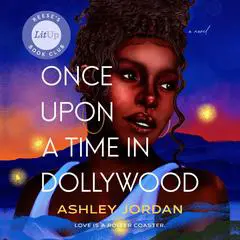 Once Upon a Time in Dollywood: Reese's Book Club Audibook, by Ashley Jordan