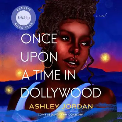Once Upon a Time in Dollywood: Reese's Book Club Audibook, by Ashley Jordan