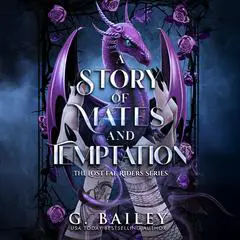 A Story of Mates and Temptation Audibook, by G. Bailey