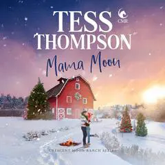 Mama Moon Audibook, by Tess Thompson