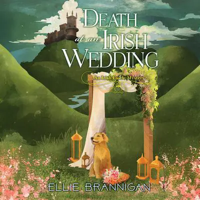 Death at an Irish Wedding Audibook, by Ellie Brannigan