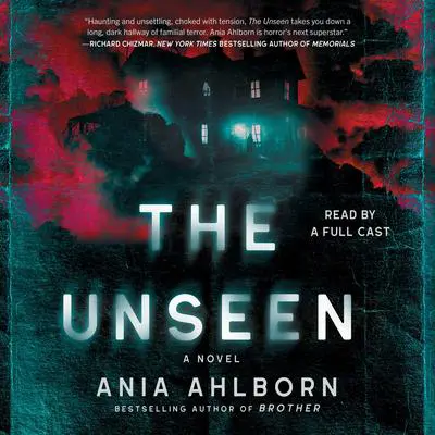 The Unseen Audibook, by Ania Ahlborn