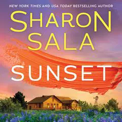 Sunset Audibook, by Sharon Sala