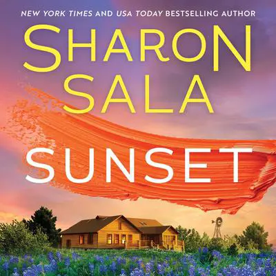 Sunset Audibook, by Sharon Sala