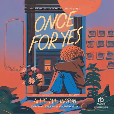 Once for Yes Audibook, by Allie Millington