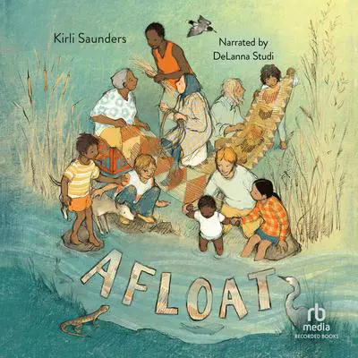 Afloat Audibook, by Kirli Saunders