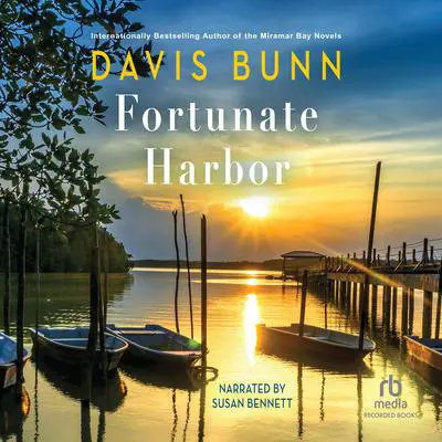 Fortunate Harbor Audibook, by T. Davis Bunn