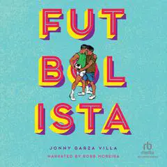Futbolista Audibook, by Jonny Garza Villa